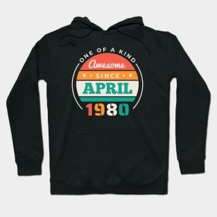 Retro Awesome Since April 1980 Birthday Vintage Bday 1980 Hoodie